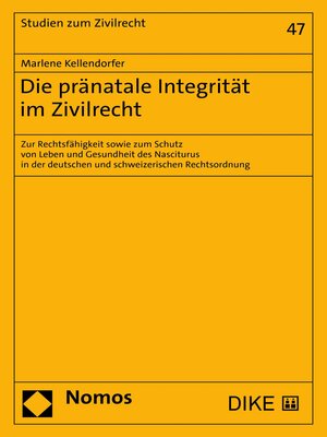 cover image of Die pränatale Integrität im Zivilrecht